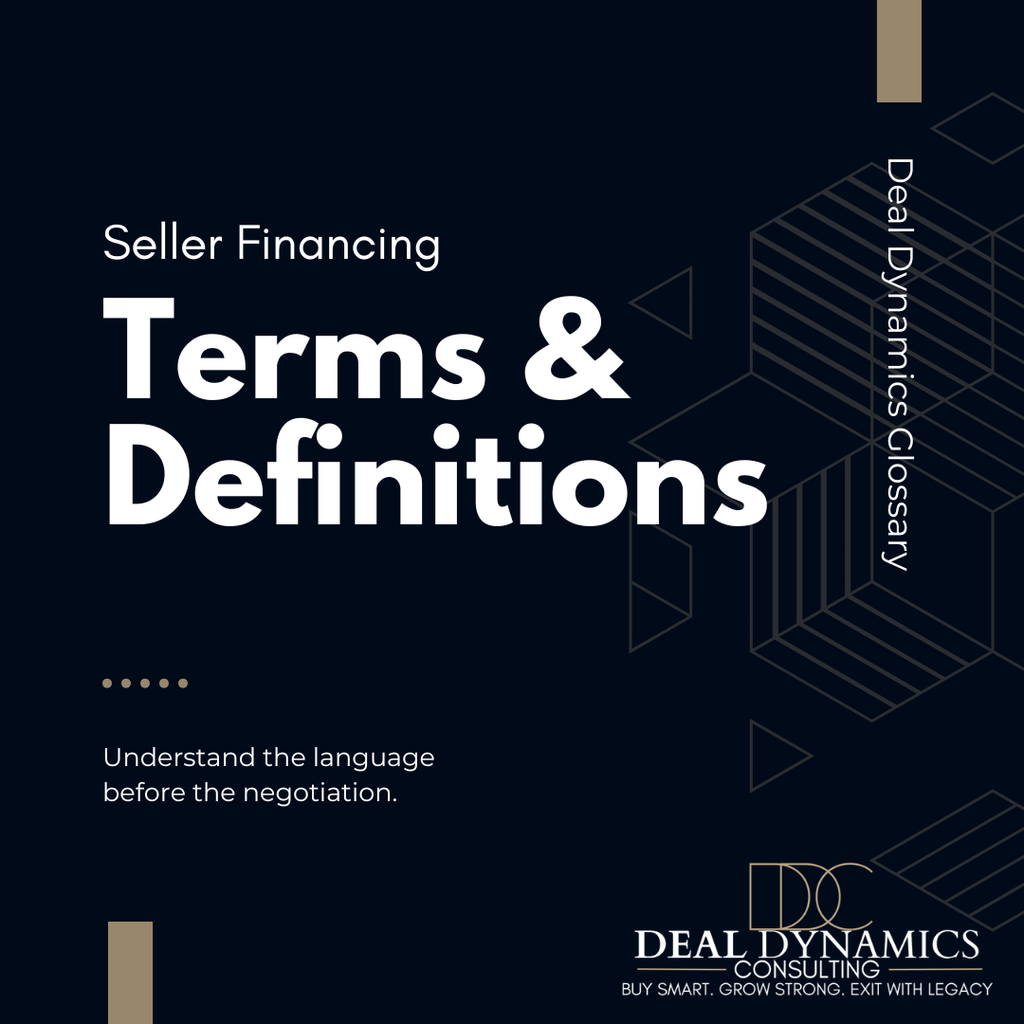 Seller Financing Terms & Definitions Guide